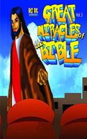 Great Miracle of the Bible - Volume Three