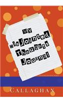 My Disjointed Thoughts Journal (My Purse Journal Series) #2