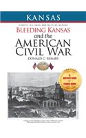 Bleeding Kansas and the American Civil War