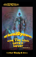 GhoulSpawn and The Lich Lord's Lover