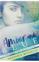 Amber and Blue