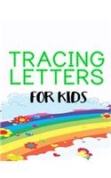 Tracing Letters For Kids: Letter Tracing Practice Book For Preschoolers, Kindergarten (Printing For Kids Ages 3-5)(5/8" Lines, Dashed)