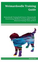 Weimardoodle Training Guide Weimardoodle Training Book Features