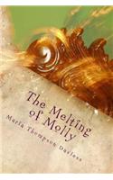 The Melting of Molly