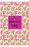 Glucose Log: Glucose Monitoring Log: Portable 6" x 9" Diabetes Log. Pink Roses Pattern Cover. Blood Sugar Log. Daily Readings For 53 weeks. Before & After for Br
