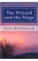 The Wizard and the Mage: (Stories from the Shire)