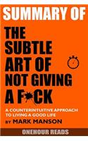 Summary the Subtle Art of Not Giving a F*ck