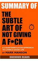 Summary the Subtle Art of Not Giving a F*ck