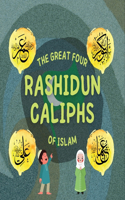 Great Four Rashidun Caliphs of Islam