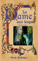 dame aux loups