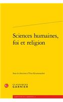 Sciences Humaines, Foi Et Religion