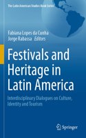 Festivals and Heritage in Latin America