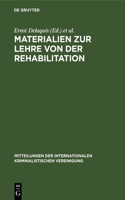 Materialien zur Lehre von der Rehabilitation