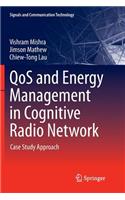 Qos and Energy Management in Cognitive Radio Network