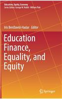 Education Finance, Equality, and Equity