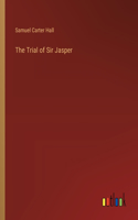 Trial of Sir Jasper