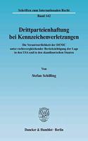 Drittparteienhaftung Bei Kennzeichenverletzungen