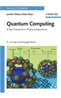Quantum Computing, Revised and Enlarged: A Short Course from Theory to Experiment