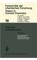 Chemistry of Adamantanes