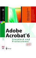 Adobe Acrobat(r) 6: Standard Und Professional