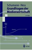 Grundfragen Der Medienwirtschaft: Eine Betriebswirtschaftliche Einf]hrung