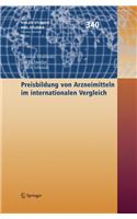 Preisbildung Von Arzneimitteln Im Internationalen Vergleich