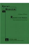 Robotik in Der Medizin
