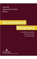 Government Relations: Interaktionen Zwischen Wirtschaft, Politik Und Gesellschaft