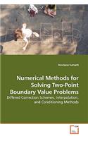 Numerical Methods for Solving Two-Point Boundary Value Problems