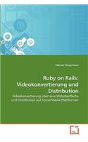 Ruby on Rails: Videokonvertierung und Distribution