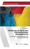 Werbung als Form des Interkulturellen Managements