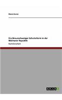 Die Braunschweiger Schulreform in der Weimarer Republik