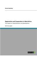 Regionalism and Cooperation in West-Africa