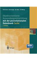 Objektorientierte Anwendungsentwicklung Mit Der Postrelationalen Datenbank Caché