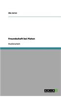 Freundschaft bei Platon