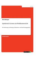 Spielerisch Lernen im Politikunterricht