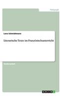 Literarische Texte im Französischunterricht