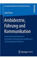 Ambidextrie, Führung und Kommunikation