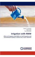 Irrigation with Rww