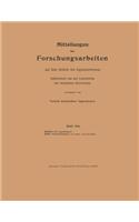 Mitteilungen Über Forschungsarbeiten Auf Dem Gebiete Des Ingenieurwesens Insbesondere Aus Den Laboratorien Der Technischen Hochschulen