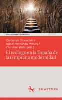 Teólogo En La España de la Temprana Modernidad