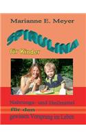 Spirulina für Kinder