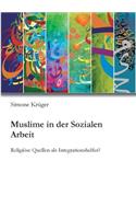 Muslime in der Sozialen Arbeit