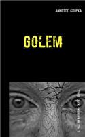 Golem: Zweiter Fall für Katherina "Kate" Schulz