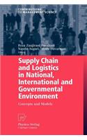 Supply Chain and Logistics in National, International and Governmental Environment