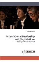 International Leadership and Negotiations