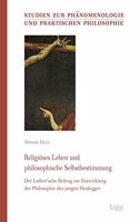 Religioses Leben Und Philosophische Selbstbestimmung