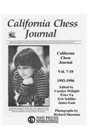 California Chess Journal Vol. 7-10 1993-1996
