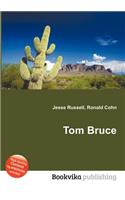 Tom Bruce