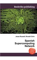 Spanish Supercomputing Network